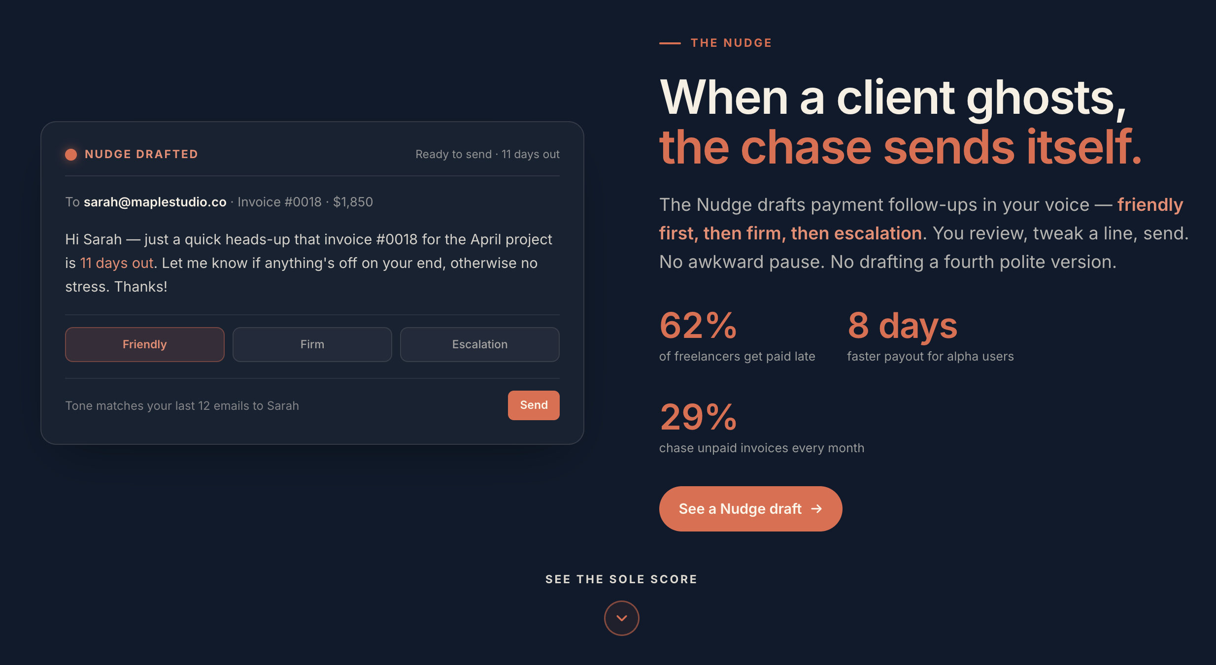 Sole Marketing — The Nudge feature: When a client ghosts, the chase sends itself. Friendly, firm, then escalation drafts in the freelancer's voice.